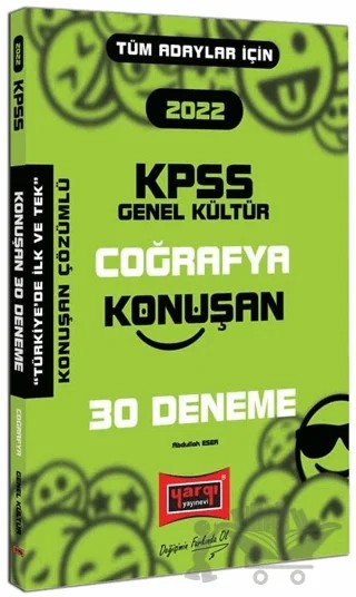 2022 KPSS Tüm Adaylar İçin Genel Kültür Coğrafya Konuşan 30 Deneme – Abdullah Eser – Yargı Yayınevi kitap kapağı