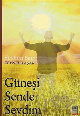 Güneşi Sende Sevdim – Zeynel Yaşar – Babıali Kitaplığı kitap kapağı