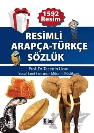 Resimli Arapça - Türkçe Sözlük – Mücahit Küçüksarı, Tacettin Uzun, Yusuf Sami Samancı – Kitap Dünyası Yayınları kitap kapağı