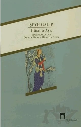 Hüsn-ü Aşk – Şeyh Galib – Dergah Yayınları kitap kapağı