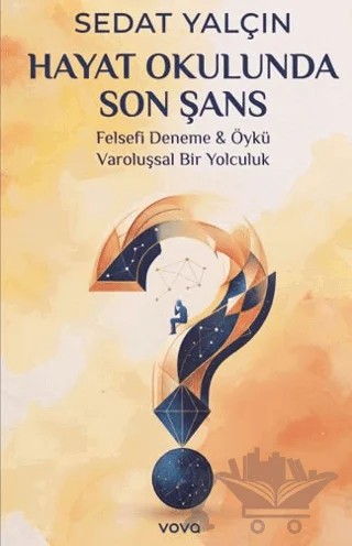 Hayat Okulunda Son Şans – Sedat Yalçın – Vova Yayınları kitap kapağı