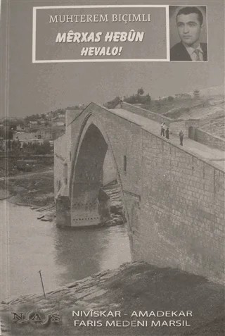 Merxas Hebün Hevalo! – Muhterem Biçimli – Nas Ajans Yayınları kitap kapağı