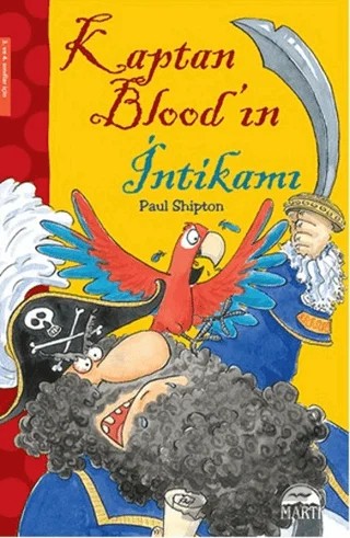 Kaptan Blood'ın İntikamı – Paul Shipton – Martı Çocuk Yayınları kitap kapağı