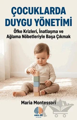 Çocuklarda Duygu Yönetimi