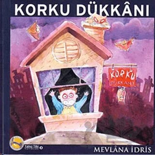 Korku Dükkanı – Mevlana İdris – Uçurtma Yayınları kitap kapağı