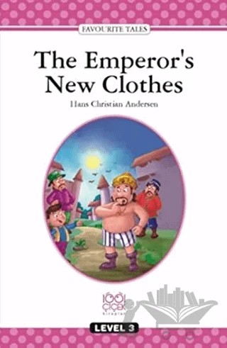 The Emperors New Cloths – Hans Chrıstıan Andersen – 1001 Çiçek Kitaplar kitap kapağı