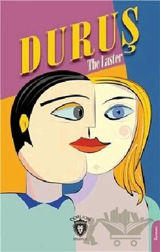 Duruş – The Laster – Dorlion Yayınları kitap kapağı