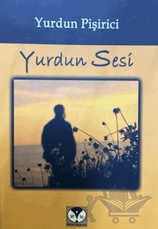 Yurdun Sesi – Yurdun Pişirici – Dörtlük Yayınları kitap kapağı