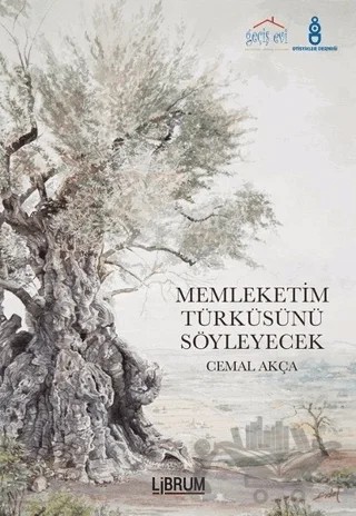 Memleketim Türküsünü Söyleyecek – Cemal Akça – Librum Kitap kitap kapağı