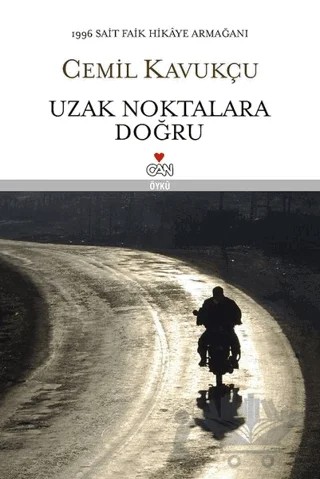 Uzak Noktalara Doğru – Cemil Kavukçu – Can Yayınları kitap kapağı