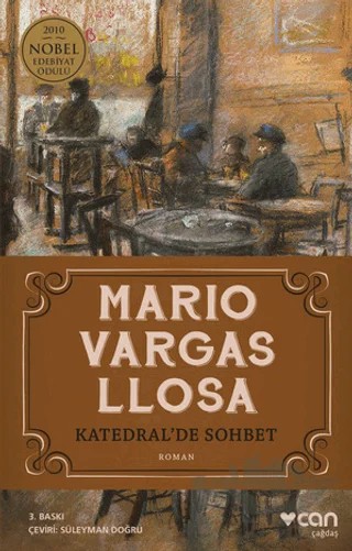 Katedral'de Sohbet – Mario Vargas Llosa – Can Yayınları kitap kapağı