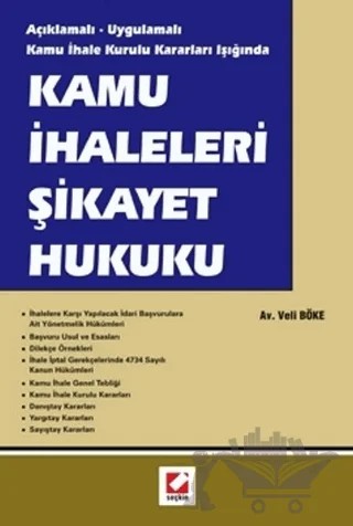 Kamu İhaleleri Şikayet Hukuku – Veli Böke – Seçkin Yayıncılık kitap kapağı