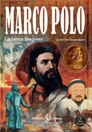 Marco Polo – Laurence Bergreen – İş Bankası Kültür Yayınları kitap kapağı