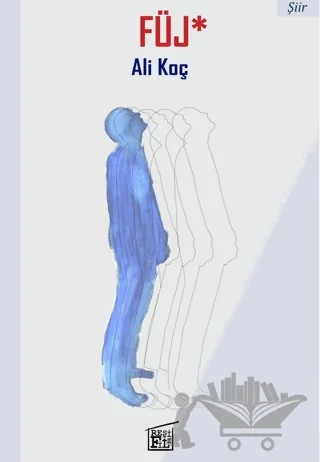 Füj – Ali Koç – Filtresiz Kitap kitap kapağı