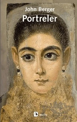 Portreler – John Berger – Metis Yayınları kitap kapağı