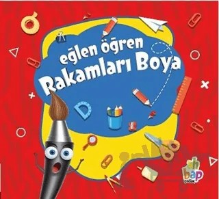 Eğlen Öğren Rakamları Boya – Kolektif – Ahbap Kitap kitap kapağı