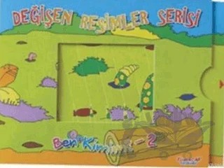 Değişen Resimler Serisi - Ben Kimim? - 2 – Kolektif – Yumurcak Yayınları kitap kapağı