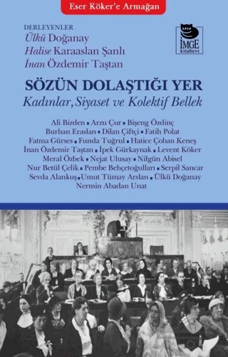 Sözün Dolaştığı Yer – Kolektif – İmge Kitabevi Yayınları kitap kapağı