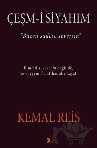 Çeşm-i Siyahım – Kemal Reis – Cinius Yayınları kitap kapağı