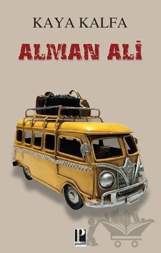Alman Ali – Kaya Kalfa – Pozitif Yayınları kitap kapağı