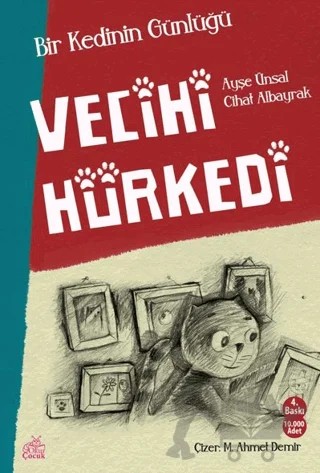 Vecihi Hürkedi - Bir Kedinin Günlüğü – Ayşe Ünsal, Cihat Albayrak – Okur Çocuk kitap kapağı