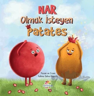 Nar Olmak İsteyen Patates – Fatma Zehra Köprülü – Mevsimler Kitap kitap kapağı