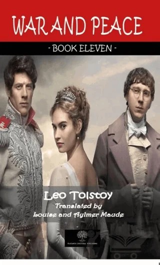 War And Peace - Book Eleven – Lev Nikolayeviç Tolstoy – Platanus Publishing kitap kapağı