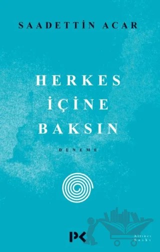 Herkes İçine Baksın – Saadettin Acar – Profil Kitap kitap kapağı