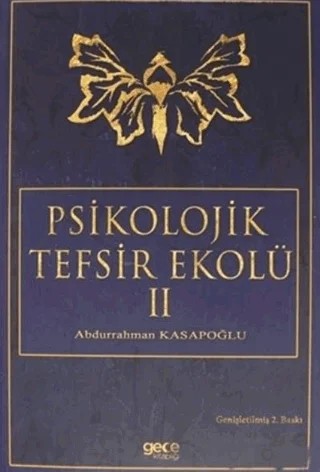 Psikolojik Tefsir Ekolü 2 – Abdurrahman Kasapoğlu – Gece Kitaplığı kitap kapağı