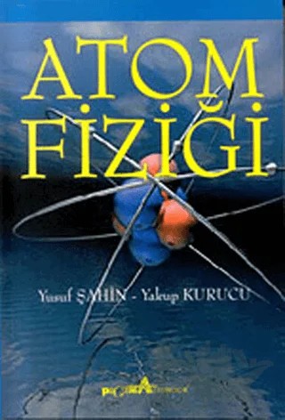 Atom Fiziği – Yusuf Şahin – Pegem Akademi Yayıncılık kitap kapağı