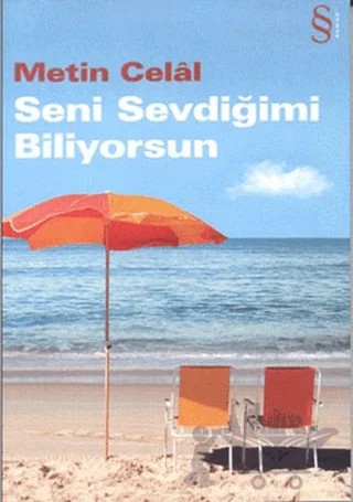 Seni Sevdiğimi Biliyorsun – Metin Celal – Everest Yayınları kitap kapağı