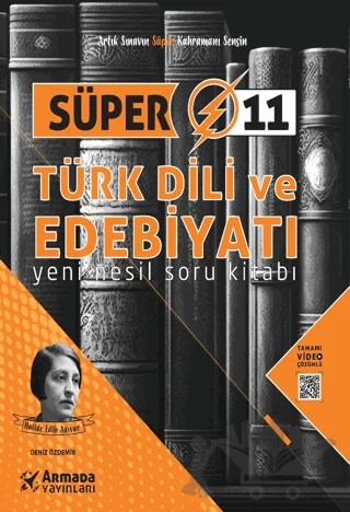 Süper 11 Türk Dili ve Edebiyatı Yeni Nesil Soru Kitabı – DENİZ ÖZDEMİR – Armada Yayınları kitap kapağı