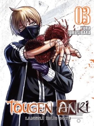 Tougen Anki Cilt 3 - Lanetli İblis Soyu – Yura Uruşibara – Komikşeyler Yayıncılık kitap kapağı