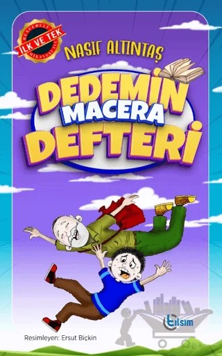 Dedemin Macera Defteri – Nasıf Altıntaş – Tılsım Yayınevi kitap kapağı