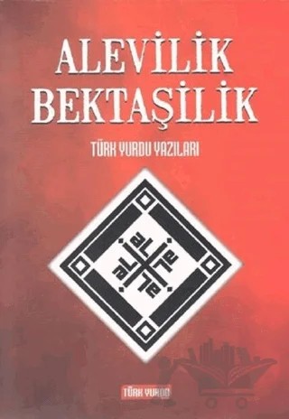 Alevilik Bektaşilik – Kolektif – Türk Yurdu Yayınları kitap kapağı