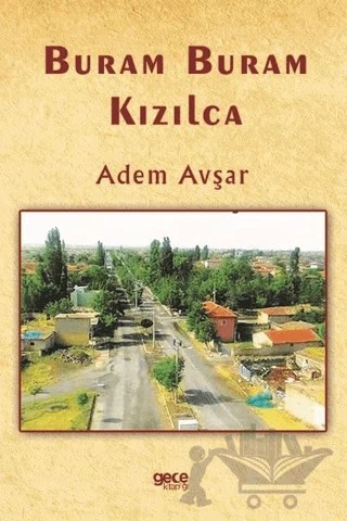 Buram Buram Kızılca – Adem Avşar – Gece Kitaplığı kitap kapağı