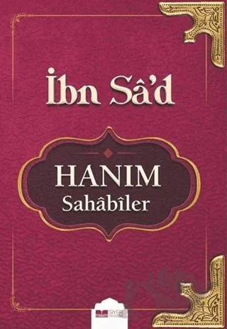 Hanım Sahabiler – İbn Sa'd – Siyer Yayınları kitap kapağı