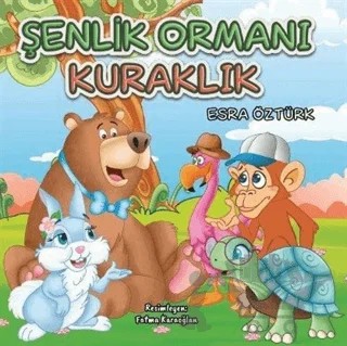 Şenlik Ormanı Kuraklık – Esra Öztürk – Zafer Ofset kitap kapağı