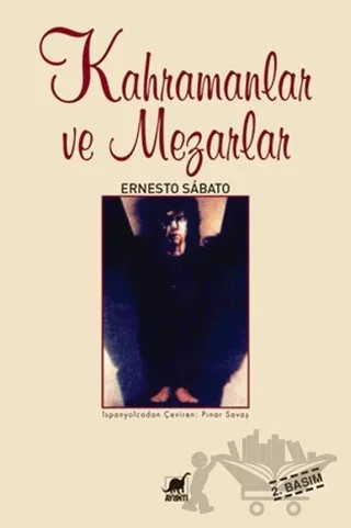 Kahramanlar ve Mezarları – Ernesto Sabato – Ayrıntı Yayınları kitap kapağı