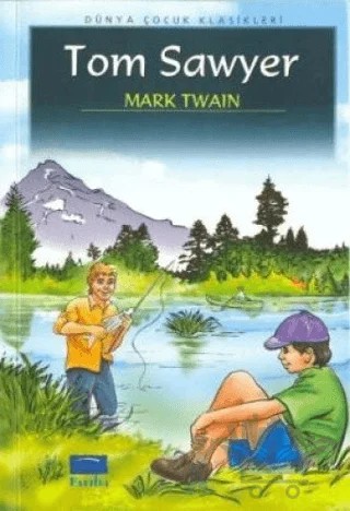 Tom Sawyer – Mark Twaın – Parıltı Yayınları kitap kapağı