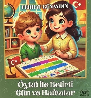 Öykü ile Belirli Gün ve Haftalar – Ferhat Günaydın – Ateş Yayınları kitap kapağı