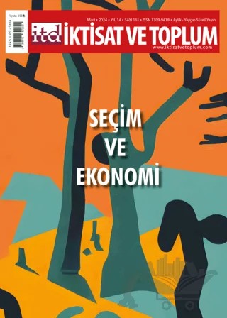 İktisat ve Toplum Dergisi 161. Sayı: Seçim ve Ekonomi – İktisat ve Toplum Dergisi kitap kapağı
