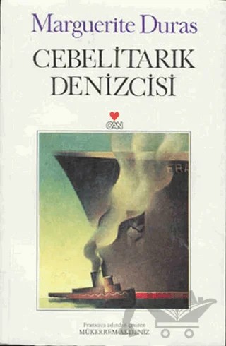Cebelitarık Denizcisi – Marguerite Duras – Can Yayınları kitap kapağı