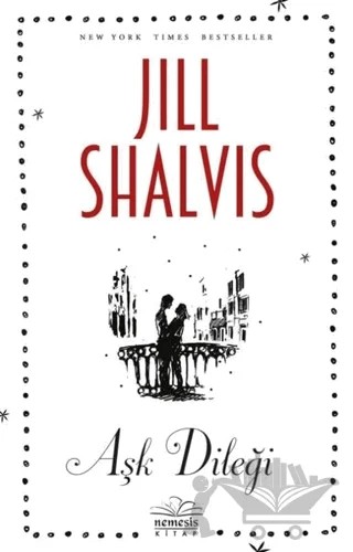Aşk Dileği – Jill Shalvis – Nemesis Kitap kitap kapağı
