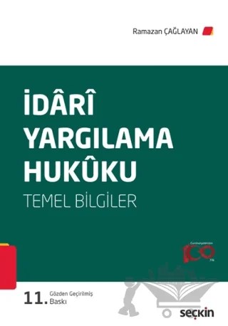 İdari Yargılama Hukuku (Temel Bilgiler) – Ramazan Çağlayan – Seçkin Yayıncılık kitap kapağı