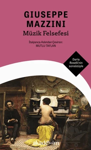 Müzik Felsefesi – Giuseppe Mazzini – Akademim Kitaplığı kitap kapağı
