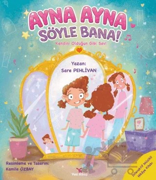 Ayna Ayna Söyle Bana – Sare Pehlivan – Yeti Kitap kitap kapağı