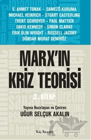 Marx'ın Kriz Teorisi 2. Kitap – Kolektif – Kalkedon Yayıncılık kitap kapağı