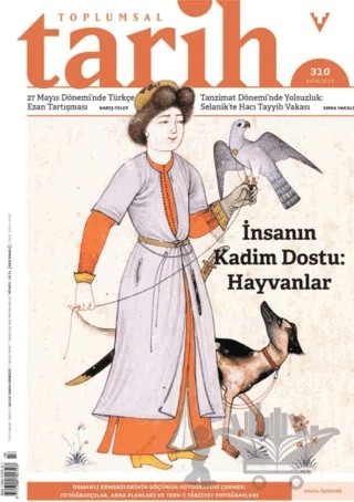Toplumsal Tarih Dergisi Sayı: 310 Ekim 2019 – Tarih Vakfı Yurt Yayınları - Toplumsal Tarih Dergisi kitap kapağı