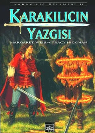Karakılıcın Yazgısı – Margaret Weis – İthaki Yayınları kitap kapağı